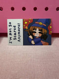 I'm Not Scared Anyone Mini Print